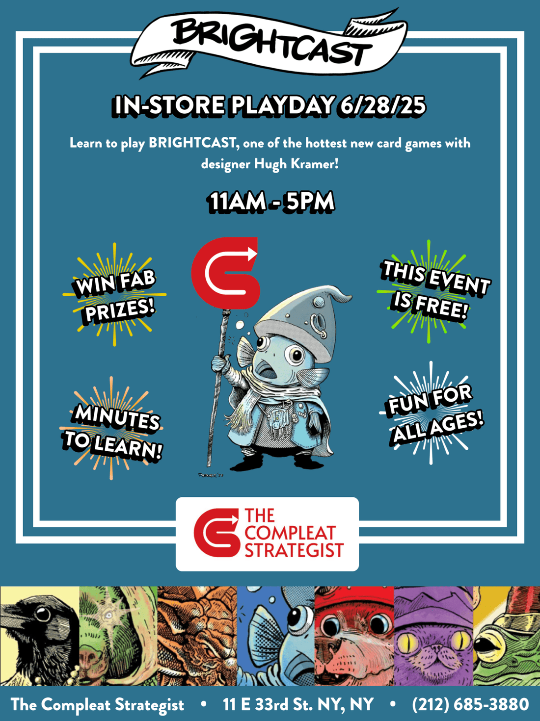 BRIGHTCAST - LEARN TO PLAY WITH THE DESIGNER! - The Compleat Strategist