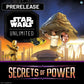 Event Ticket for Star Wars Unlimited Secrets of Power Prerelease Event Event Ticket The Compleat Strategist